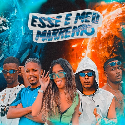 Esse É Meu Marrento - Single