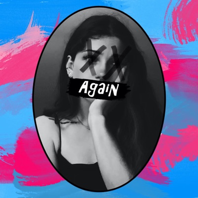 Again (feat. Sensei Sid, Sheeesh! & Will $teel) - Single