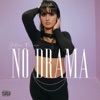 No Drama - Single