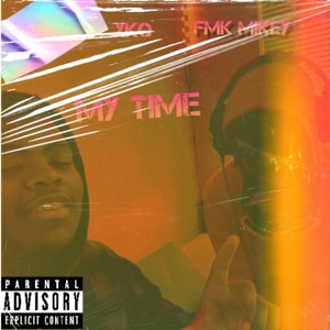 My Time (feat. XKQ)