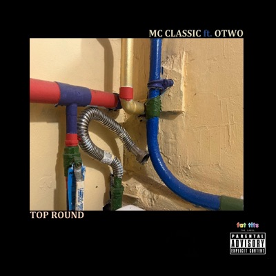 Top Round (feat. Otwo) - Single