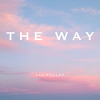 The Way - Single - Lil Bolles