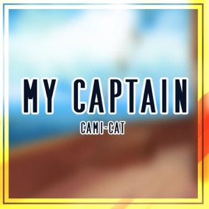 My Captain - Single