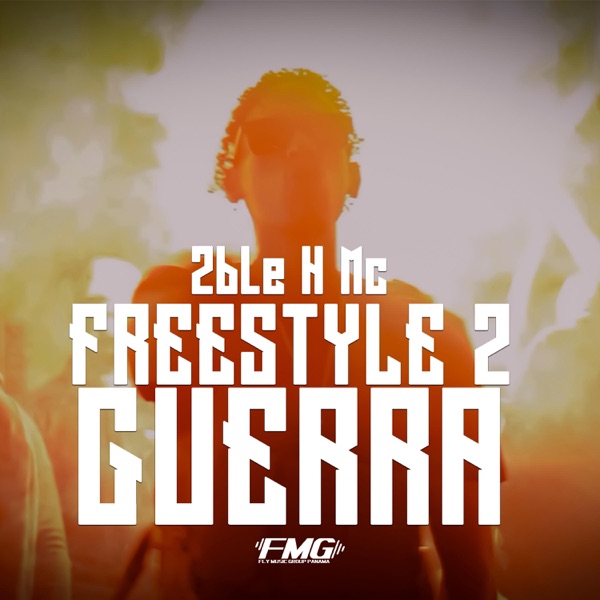 Freestyle 2 (Guerra) (feat. 2ble H Mc)