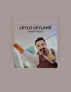 Escucha a Yakup Yazıcı, mira videos musicales, lee su biografía, consulta las fechas de las gira y más.