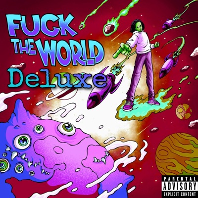 Fuck the World Deluxe