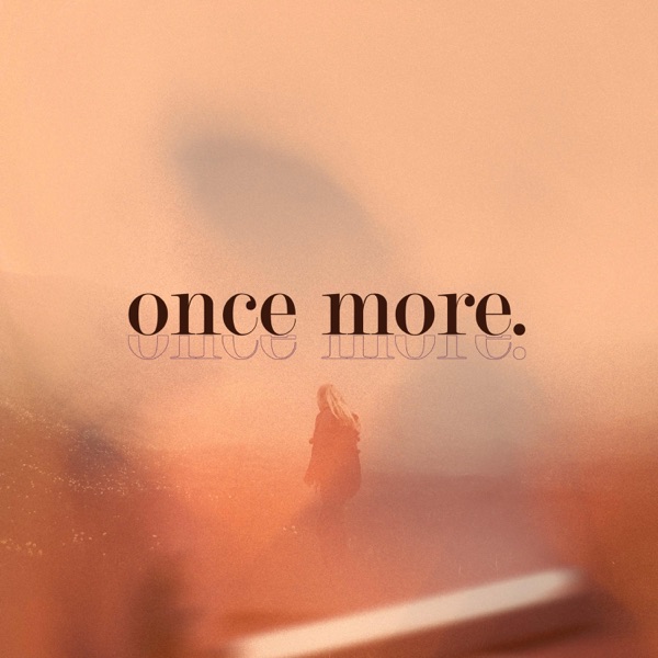 Once More