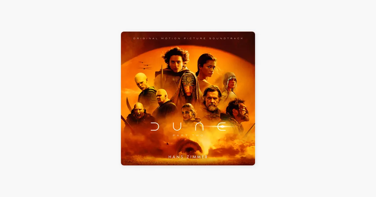 Dune: Part Two (Original Motion Picture Soundtrack) by Hans Zimmer