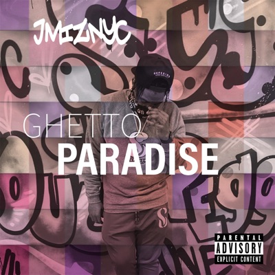 Ghetto Paradise - Single
