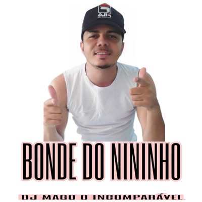 Bonde do Nininho - Single
