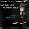 No Drux No Bitches - Brak Johnz lyrics