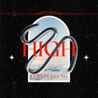 Cough A Lung (High) - Single - CodyCagoule