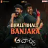 Shankar Mahadevan, Rahul Sipligunj & Mani Sharma - Bhale Bhale Banjara (From"Acharya")