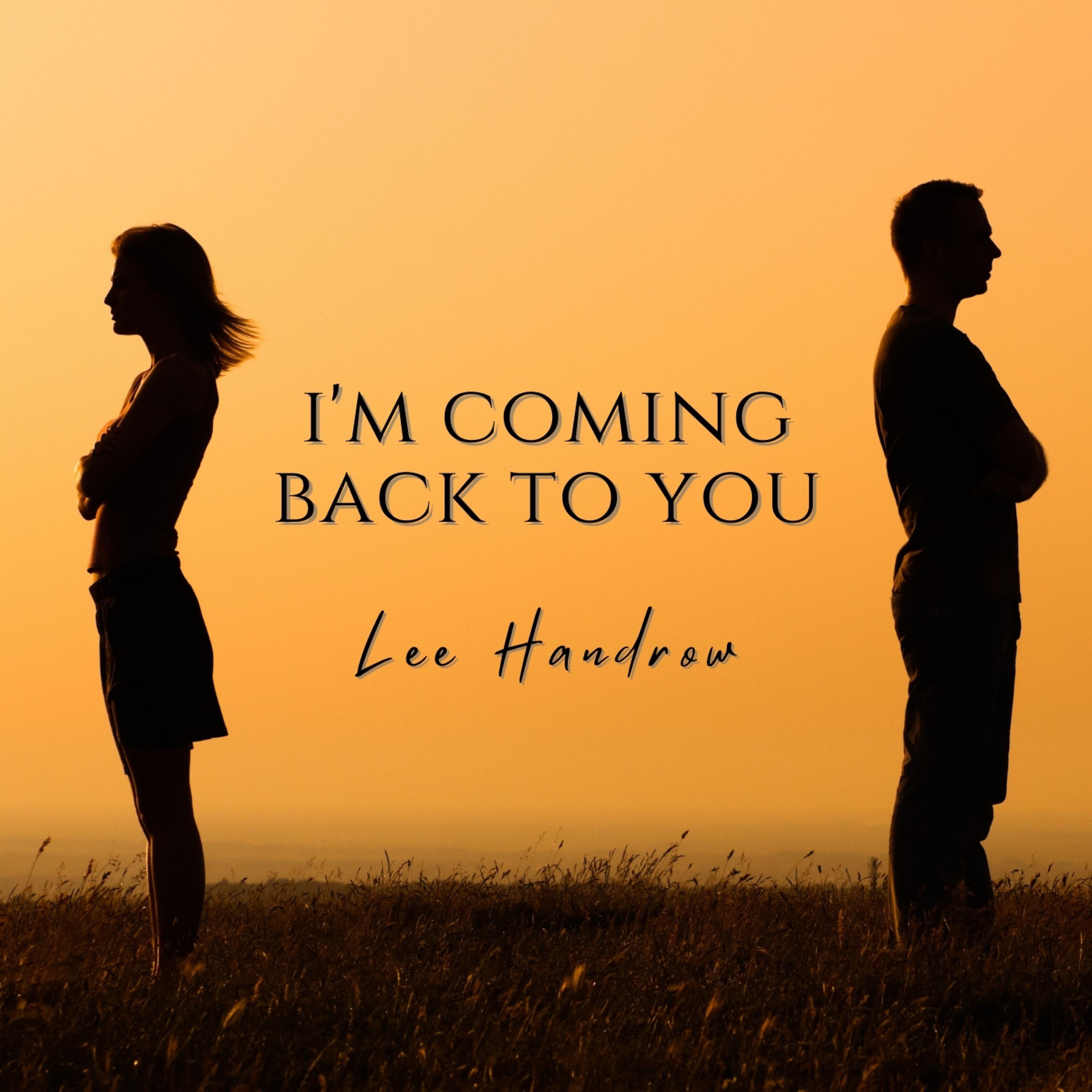 I'm Coming Back To You - Single