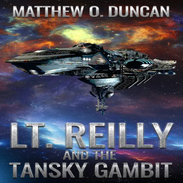 Lt. Reilly and the Tansky Gambit (Unabridged)