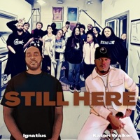 Still Here - Single - Ignatius, Katori Walker & Set Apart Family