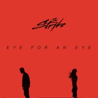 Eye for an Eye - Single - The Strike