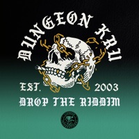 Drop the Riddim - EP - Dungeon Kru
