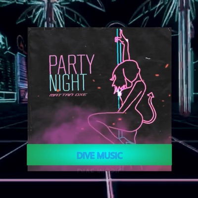 Party Night - Single