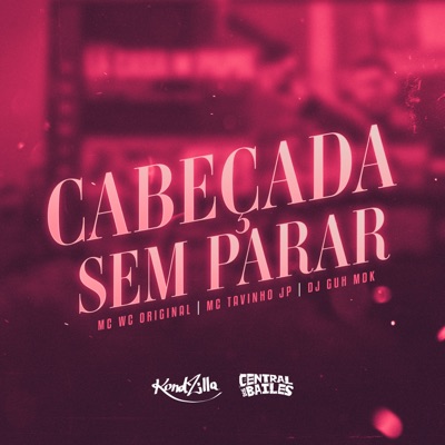 Cabeçada Sem Parar - Single