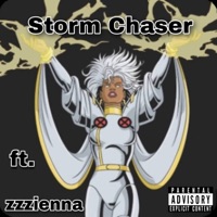 Storm Chaser (feat. zzzienna) - Single - GFM YT