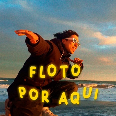Floto por Aquí - Single