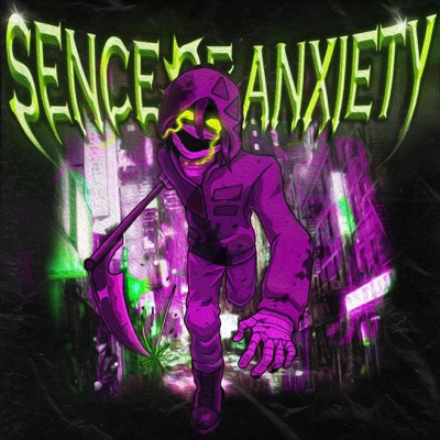 Sence of Anxiety - Single