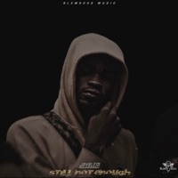Still Not Enough - Single - JayBlem
