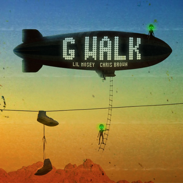 G Walk - Single - Lil Mosey & Chris Brown