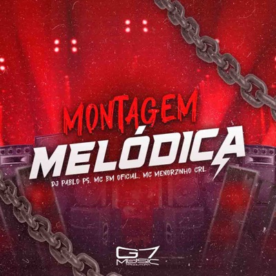 Montagem Melódica - Single