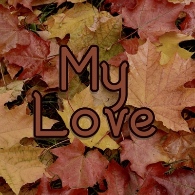 My Love - Single