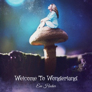 Welcome To Wonderland - Single