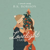 Lovelight Farms - B.K. Borison