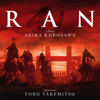 Ran (Original Motion Picture Soundtrack) - Toru Takemitsu