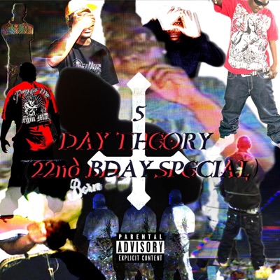 5 Day Theory EP (22nd Bday Special)