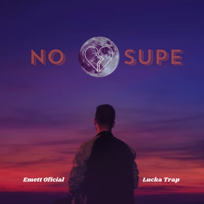 No Supe (feat. Lucka Trap) - Single