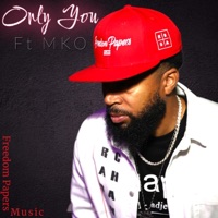 Only You (feat. MKO) - Single - Dave