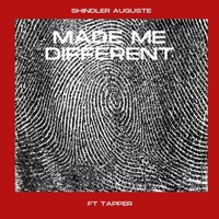 Made Me Different (feat. Tapper) - Single - Shindler Auguste