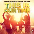 This Is Our Time
