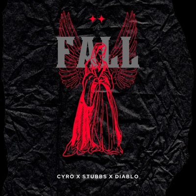 FALL (feat. Stubbs & Diablo G) - Single