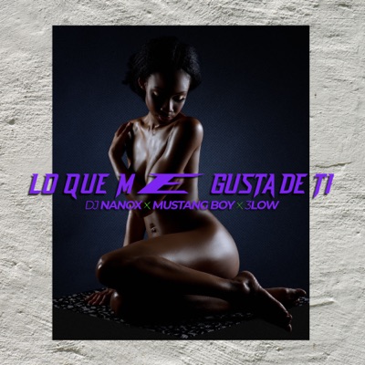 Lo Que Me Gusta de Ti - Single
