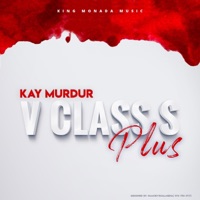 V CLASS S Plus - Single - Kay Murdur