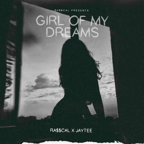 Girl of My Dreams (feat. JayTee)