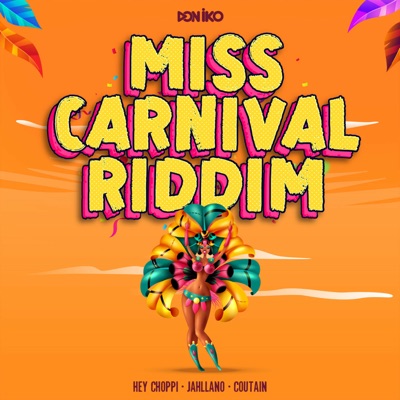 Miss Carnival Riddim - EP