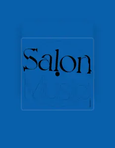 聆聽 SALON、觀看音樂影片、閱讀小傳、查看巡演日期等！