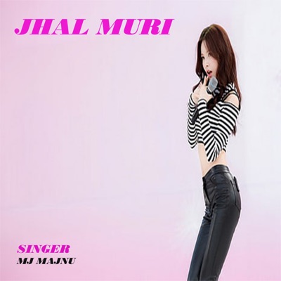 Jhal Muri - Single