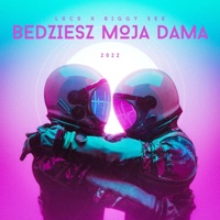 Będziesz moją damą (feat. Loco) - Single - Biggy See
