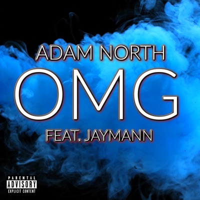 OMG (feat. JayMann) - Single