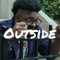 Outside - Mohawk Johnson lyrics