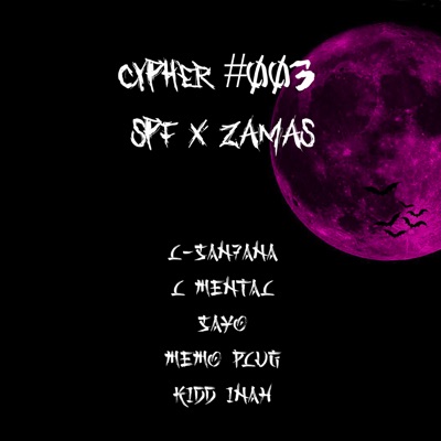 Cypher #003 Spf X Zamas - Single